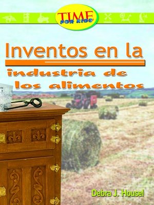 cover image of Invenciones en la industria de los alimentos (Inventions in the Food Industry)